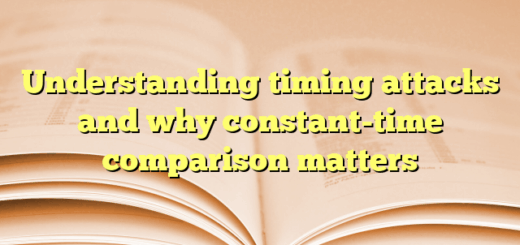 Understanding timing attacks and why constant-time comparison matters